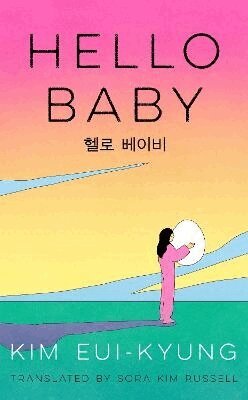 Kim Eui-kyung - Hello Baby, Häftad