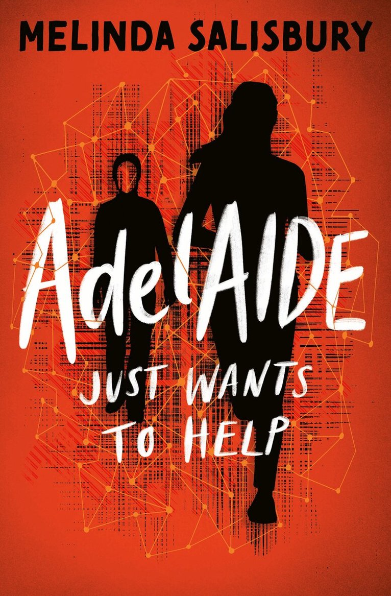 Melinda Salisbury - AdelAIDE, E-bok