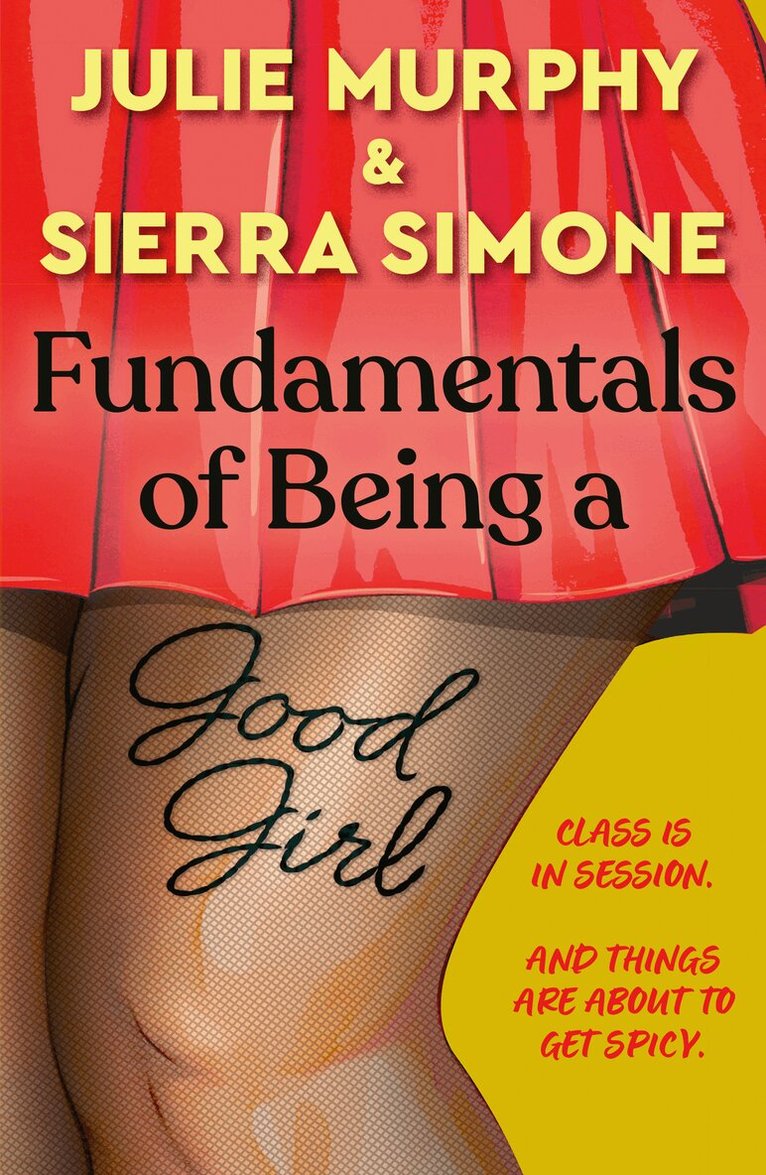Julie Murphy, Sierra Simone - Fundamentals of Being a Good Girl, E-bok