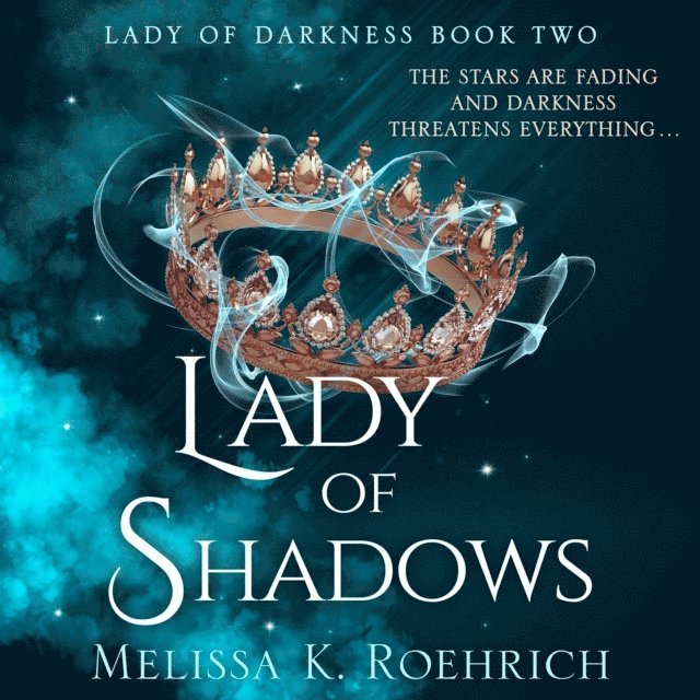 Melissa K. Roehrich - Lady of Shadows, Ljudbok