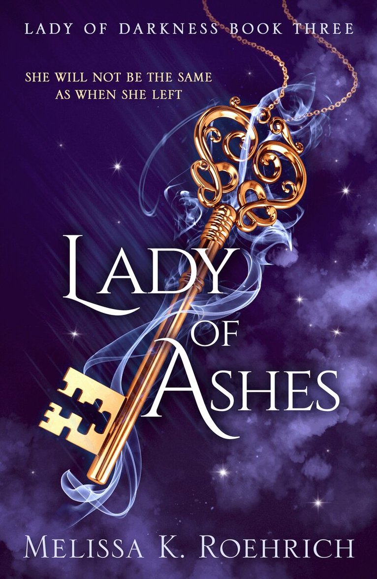 Melissa K. Roehrich - Lady of Ashes, E-bok