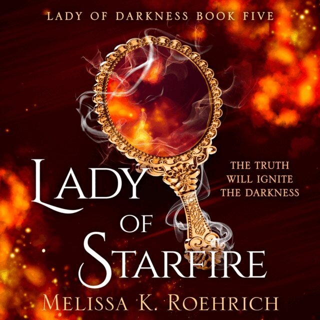 Melissa K. Roehrich - Lady of Starfire, Ljudbok