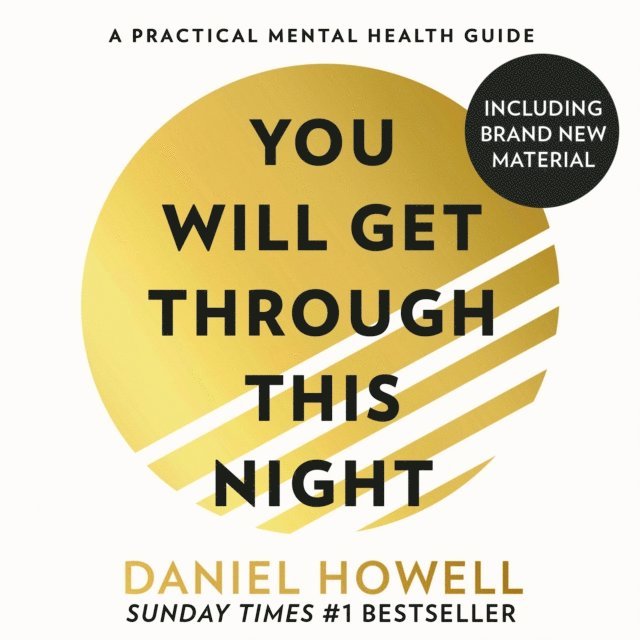 Daniel Howell - You Will Get Through This Night: Extended Edition, Ljudbok