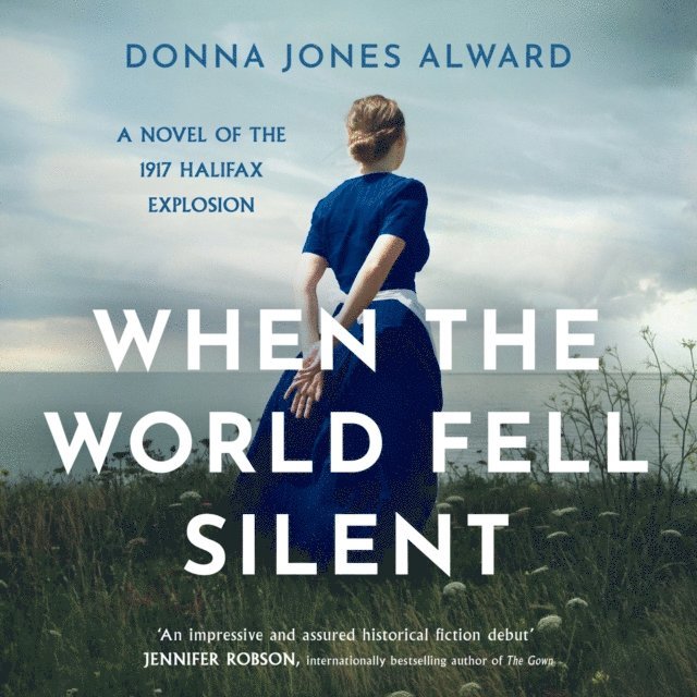 Donna Jones Alward - When the World Fell Silent, Ljudbok