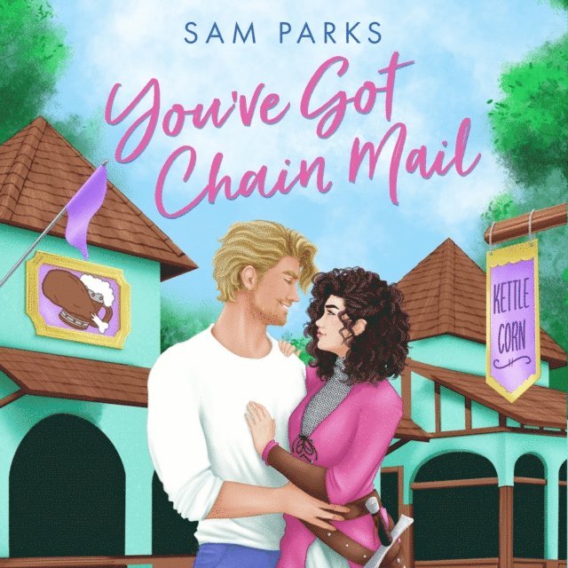 Sam Parks - You've Got Chain Mail, Ljudbok
