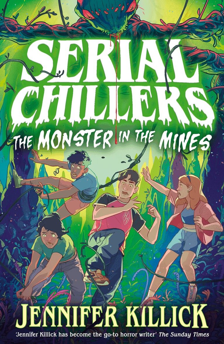 Jennifer Killick - Serial Chillers: Monster in the Mines, E-bok