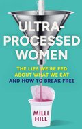 Ultra-Processed Women