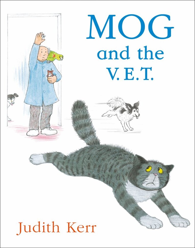 Judith Kerr - Mog and the V.E.T., E-bok