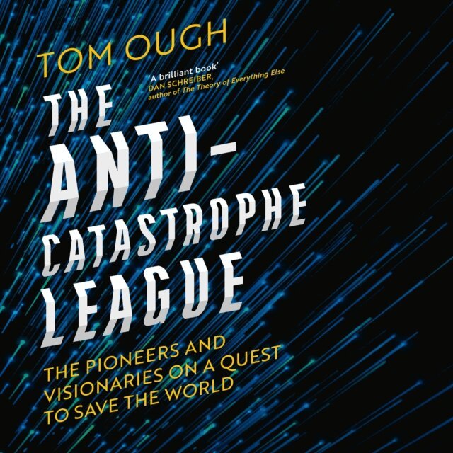 Tom Ough - Anti-Catastrophe League, Ljudbok