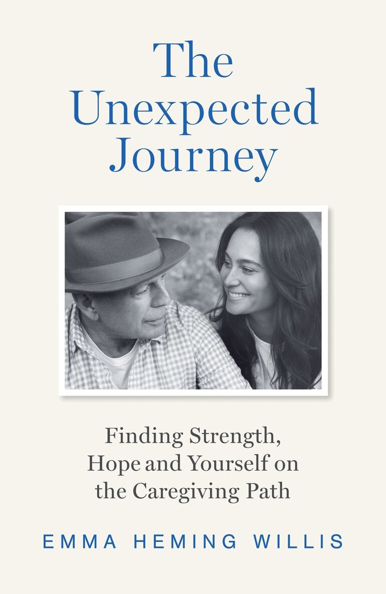 Emma Heming Willis - Unexpected Journey, E-bok