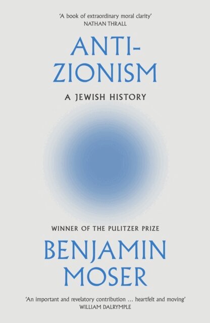 Benjamin Moser - Anti-Zionism, E-bok. Tillgänglighet: Lägg i varukorg