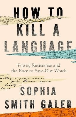 How to Kill a Language