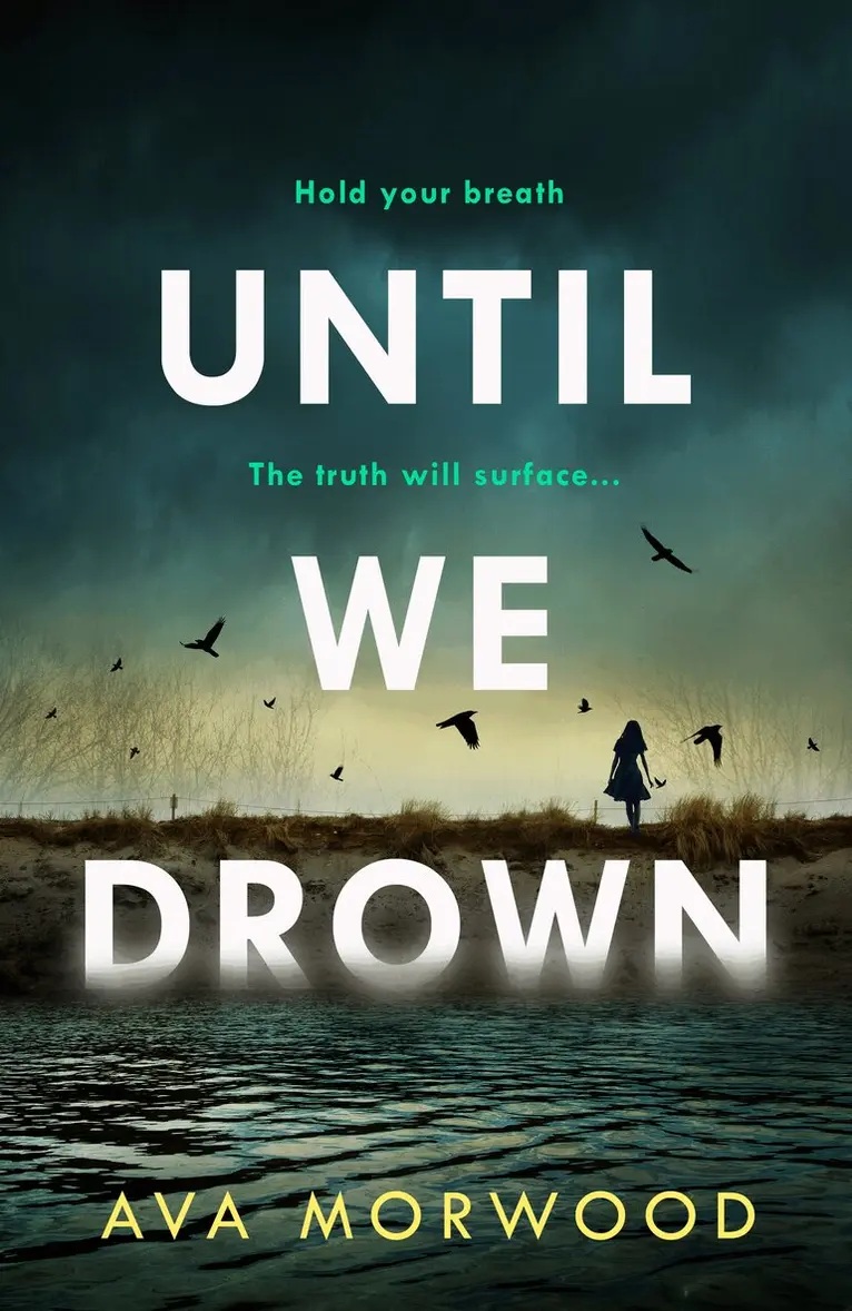 Ava Morwood - Until We Drown, Häftad. Tillgänglighet: Kommande