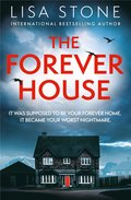 Forever House