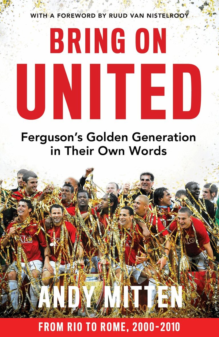 Andy Mitten - Bring on United, Häftad