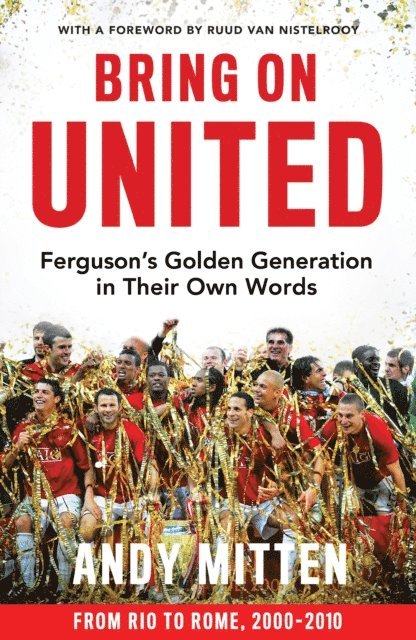 Andy Mitten - Bring on United, E-bok