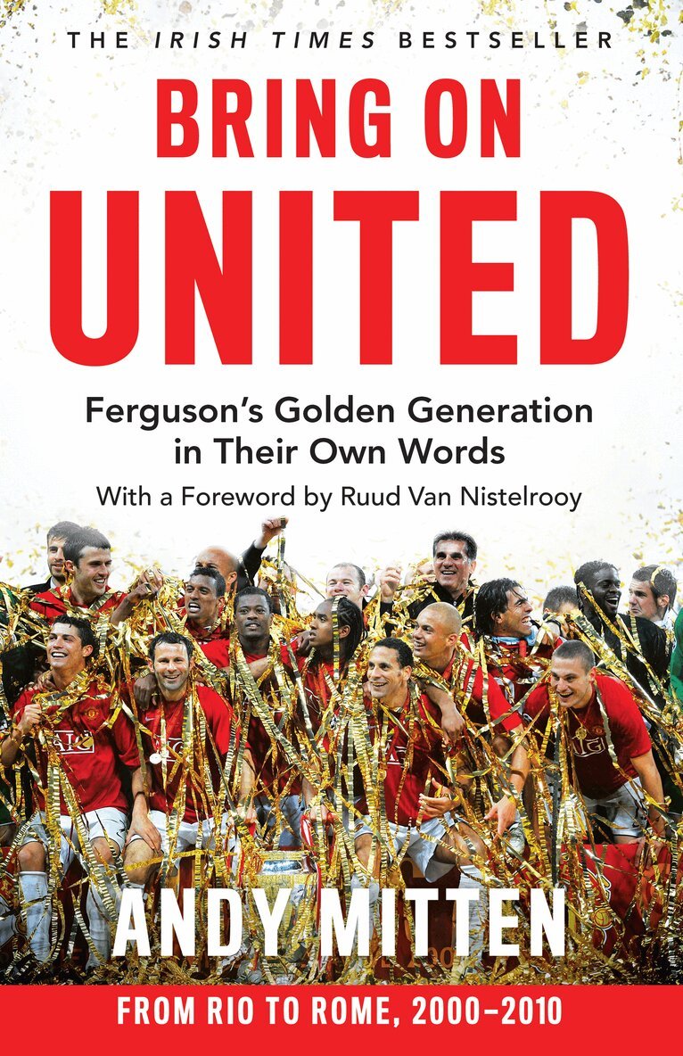 Andy Mitten - Bring on United, Häftad