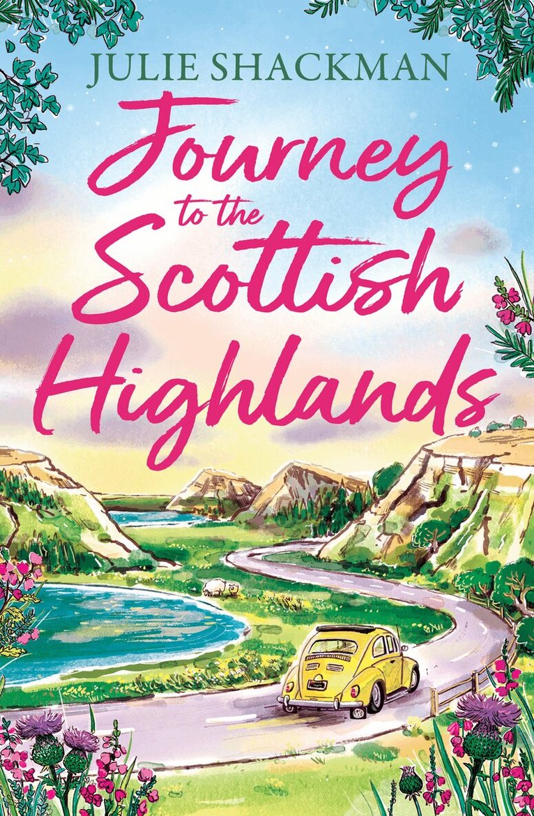 Julie Shackman - Journey to the Scottish Highlands, E-bok