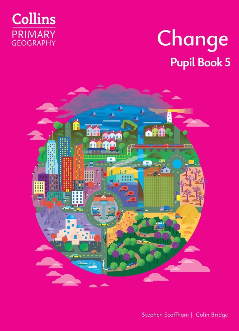 Stephen Scoffham, Colin Bridge - Change – Pupil Book 5, E-bok