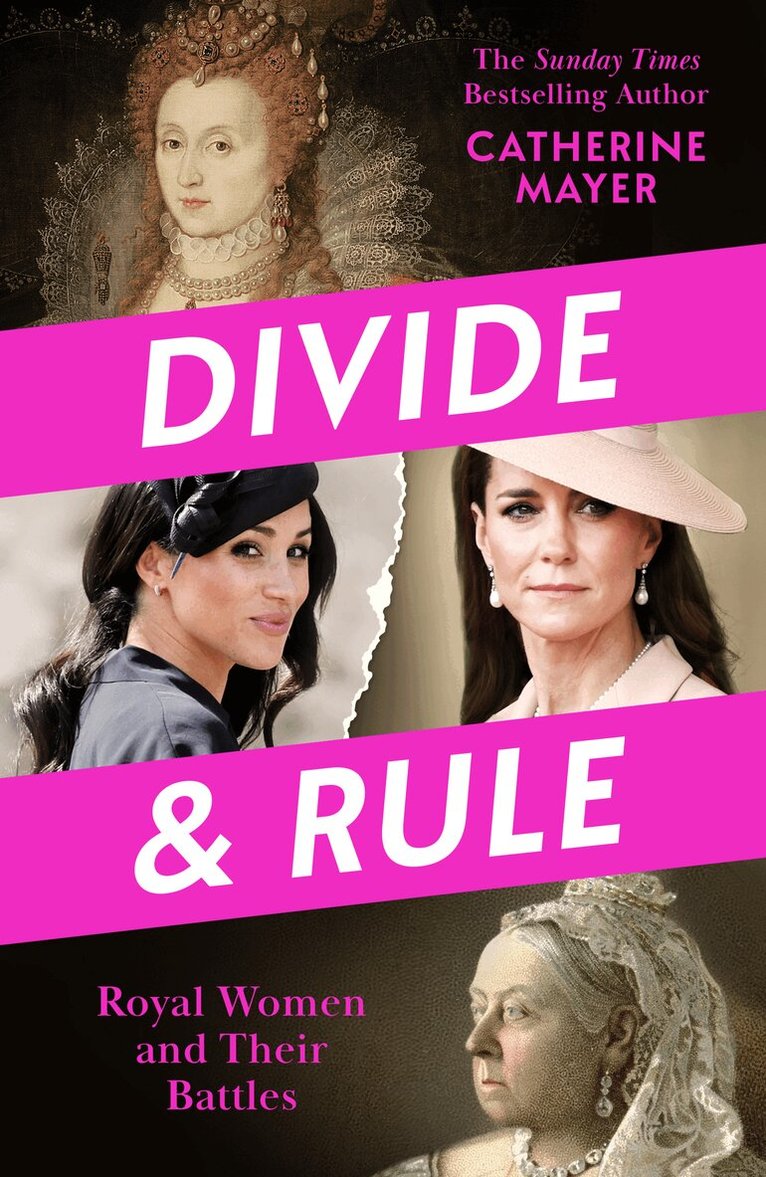 Catherine Mayer - Divide and Rule, E-bok