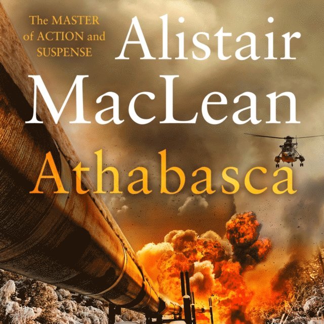 Alistair MacLean - Athabasca, Ljudbok