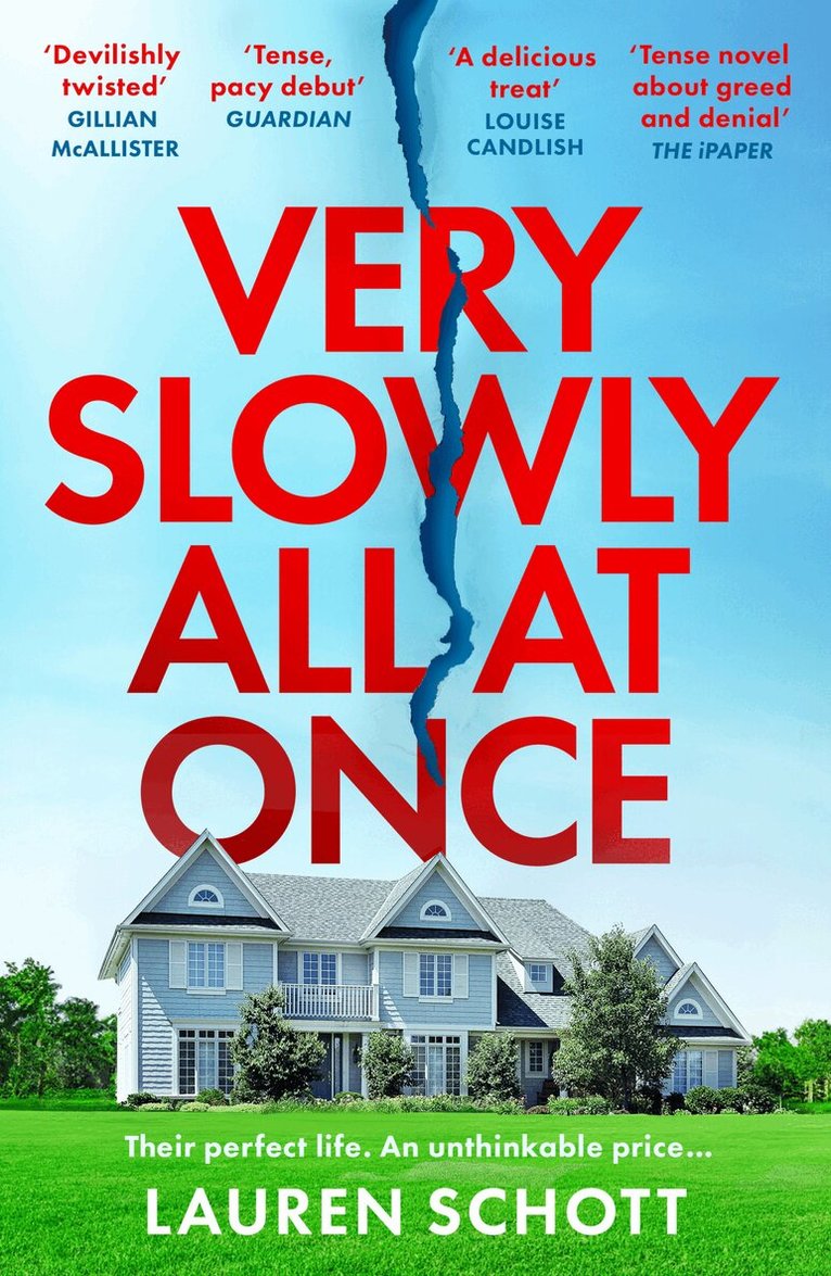 Lauren Schott - Very Slowly All at Once, E-bok