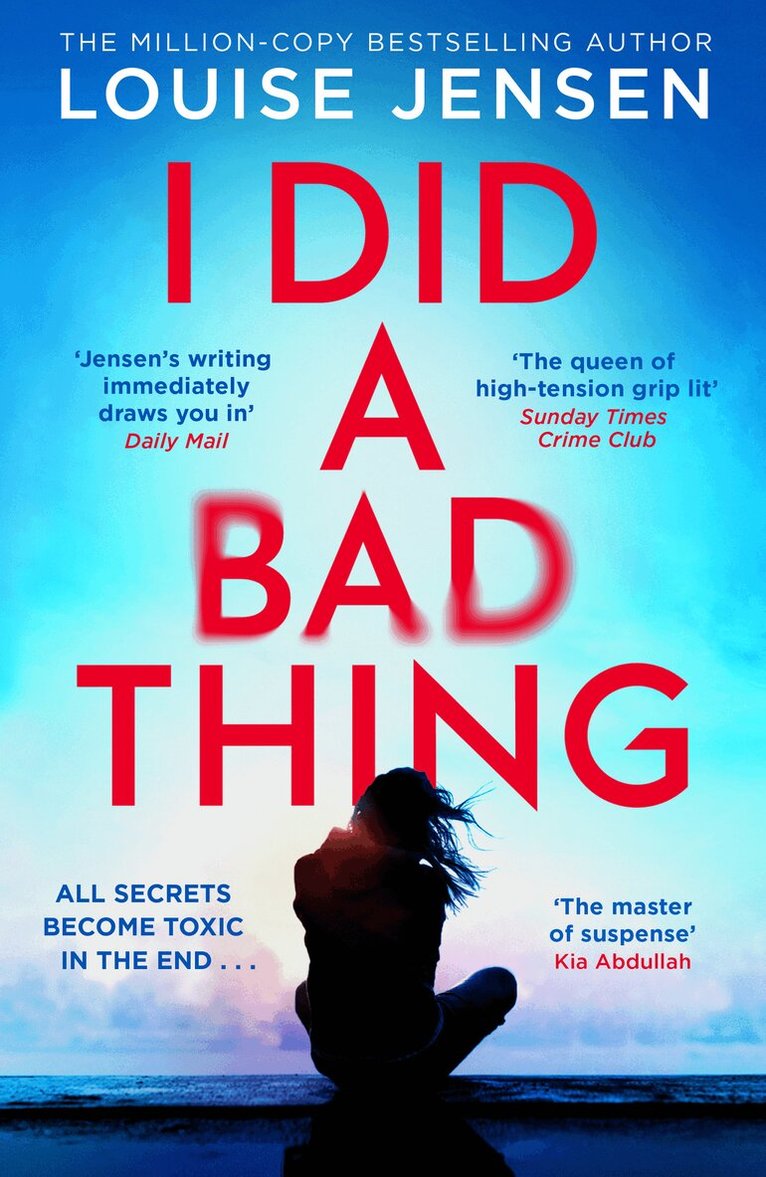 Louise Jensen - I Did a Bad Thing, E-bok