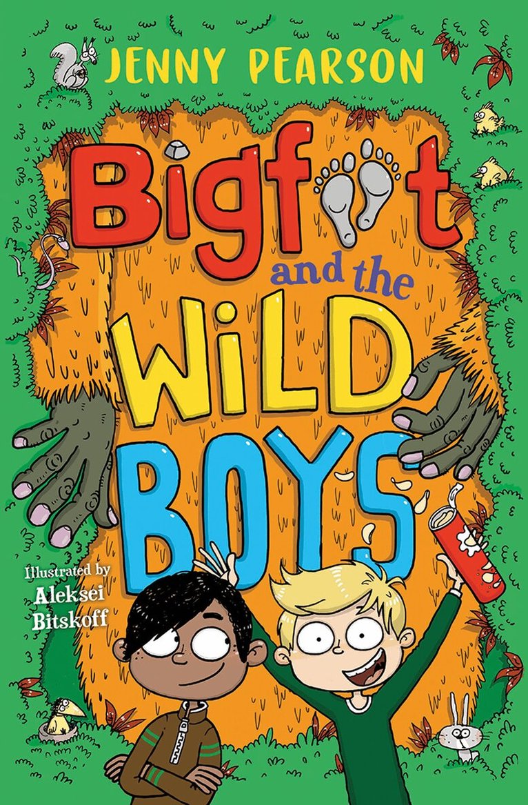 Jenny Pearson - Bigfoot and the Wild Boys, E-bok