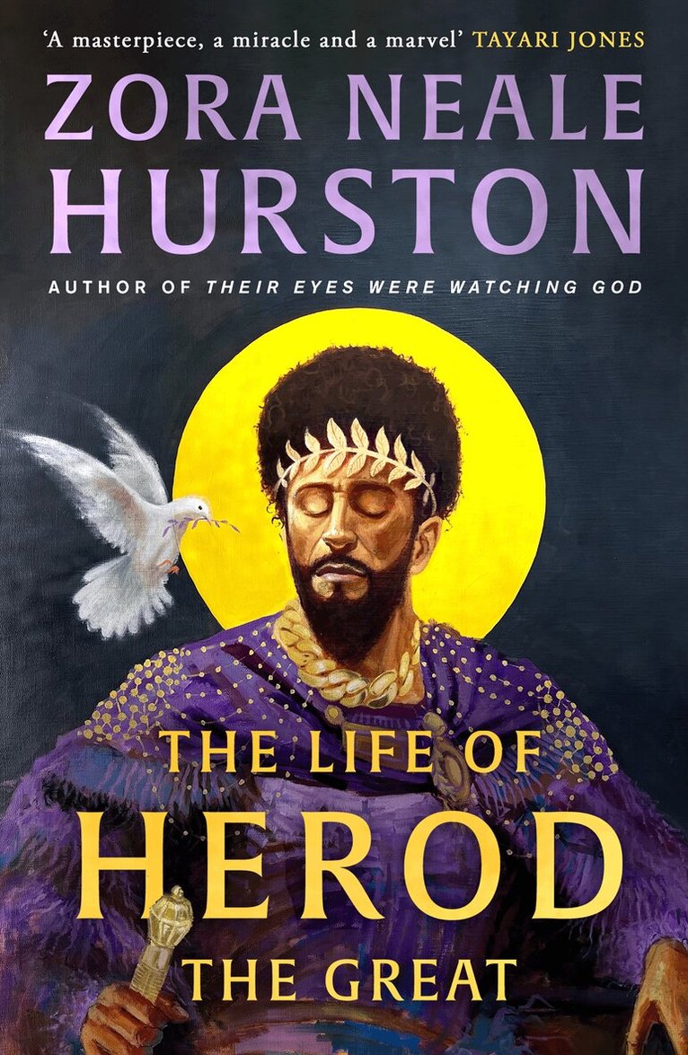 Zora Neale Hurston - Life of Herod the Great, E-bok