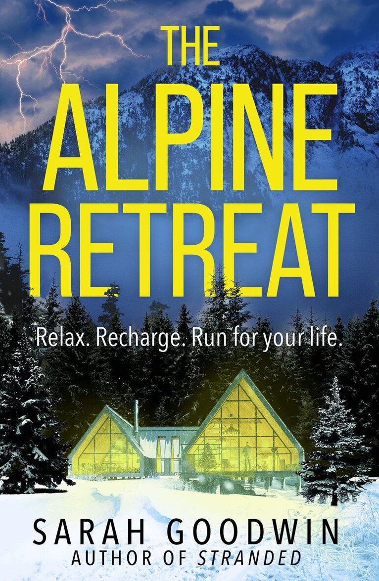 Sarah Goodwin - Alpine Retreat, E-bok