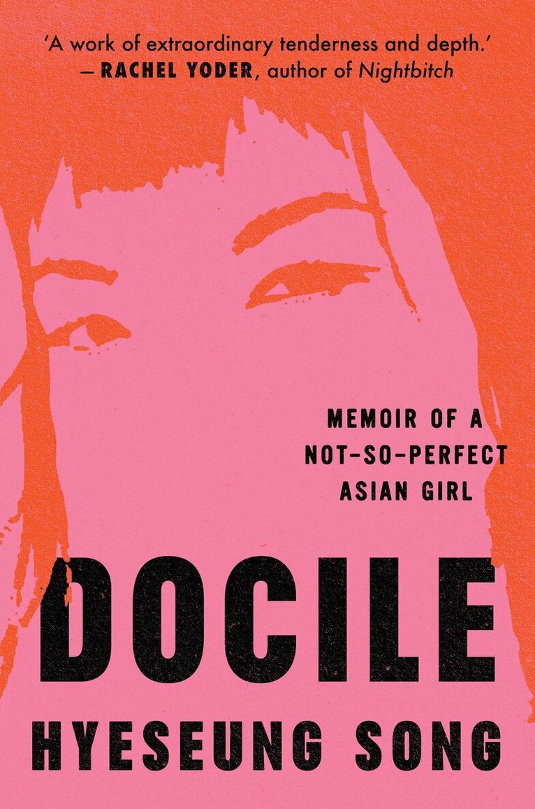 Hyeseung Song - Docile, E-bok
