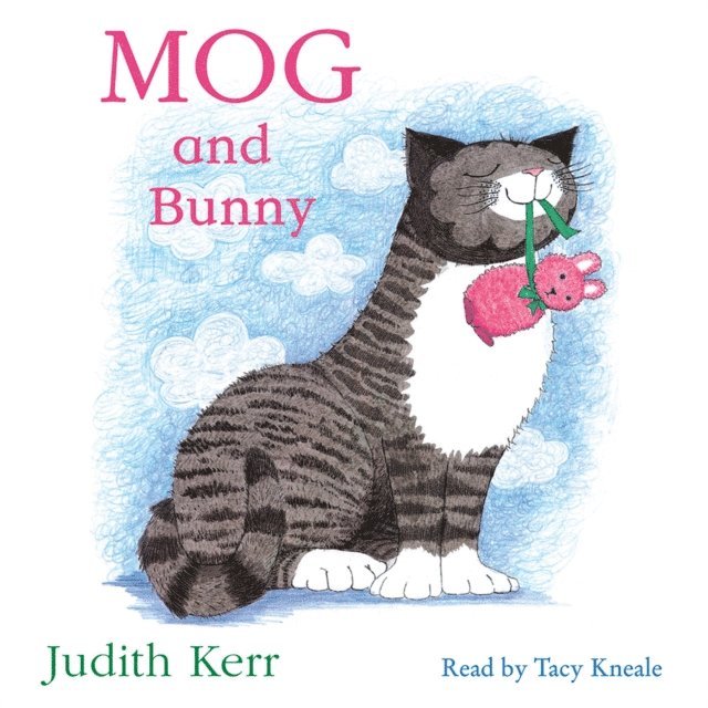 Judith Kerr - Mog and Bunny, Ljudbok