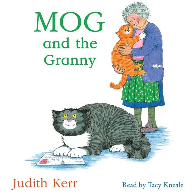 Judith Kerr - Mog and the Granny, Ljudbok