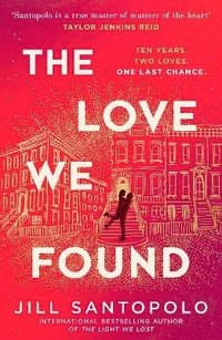 The Love We Found