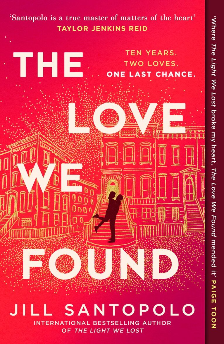 Jill Santopolo - Love We Found, E-bok