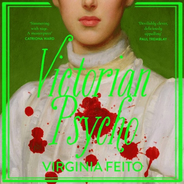 Virginia Feito - Victorian Psycho, Ljudbok