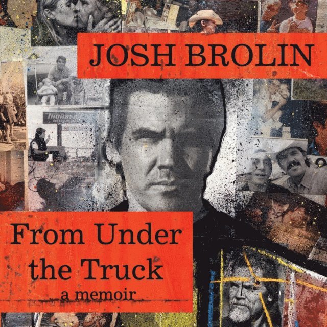 Josh Brolin - From Under the Truck, Ljudbok