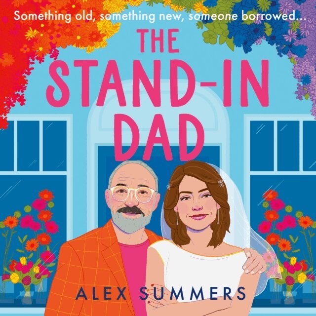 Alex Summers - Stand-in Dad, Ljudbok