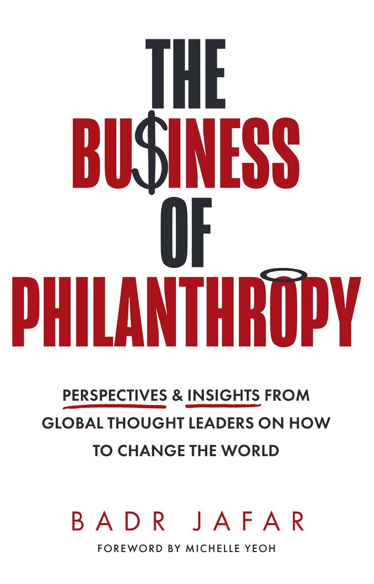 Badr Jafar - Business of Philanthropy, Häftad