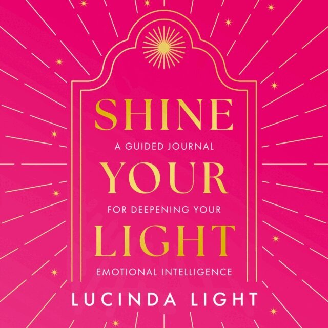 Lucinda Light - Shine Your Light, Ljudbok. Tillgänglighet: Lägg i varukorg