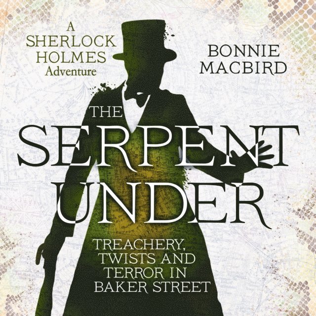 Bonnie MacBird - Serpent Under, Ljudbok