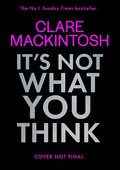 It's Not What You Think