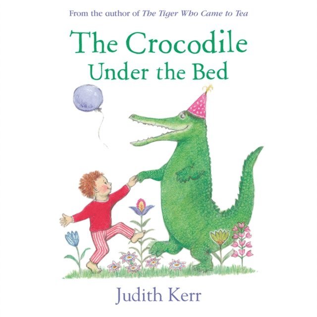 Judith Kerr - Crocodile Under the Bed, Ljudbok