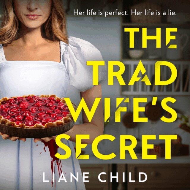 Liane Child - Tradwife's Secret, Ljudbok