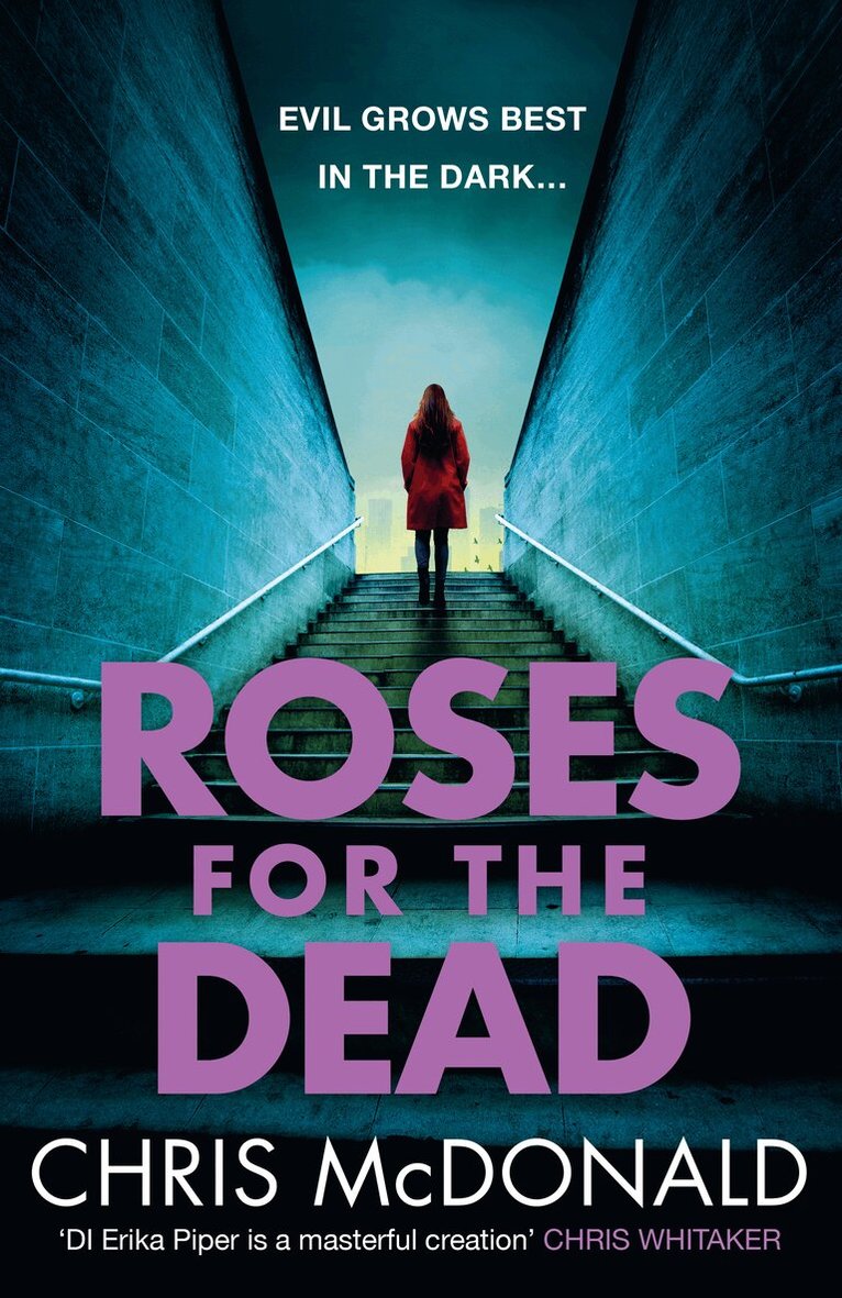 Chris McDonald - Roses for the Dead, E-bok