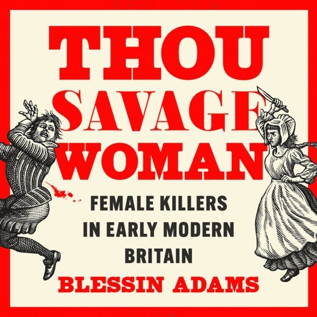 Blessin Adams - Thou Savage Woman, Ljudbok. Tillgänglighet: Lägg i varukorg