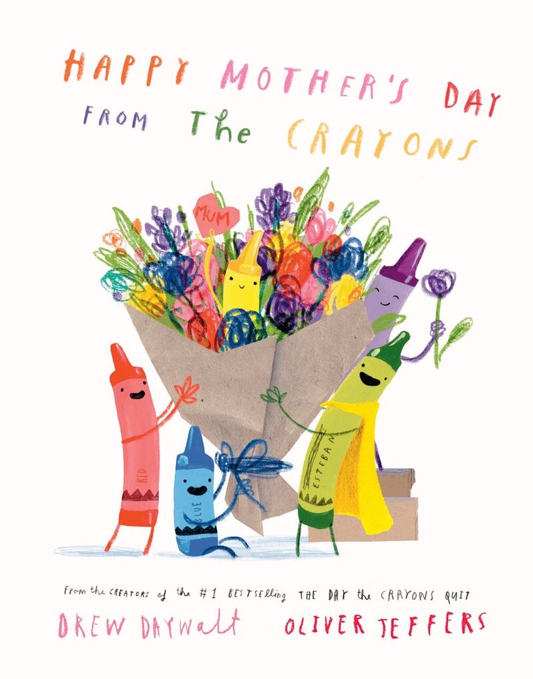 Drew Daywalt - Happy Mother’s Day from the Crayons, E-bok