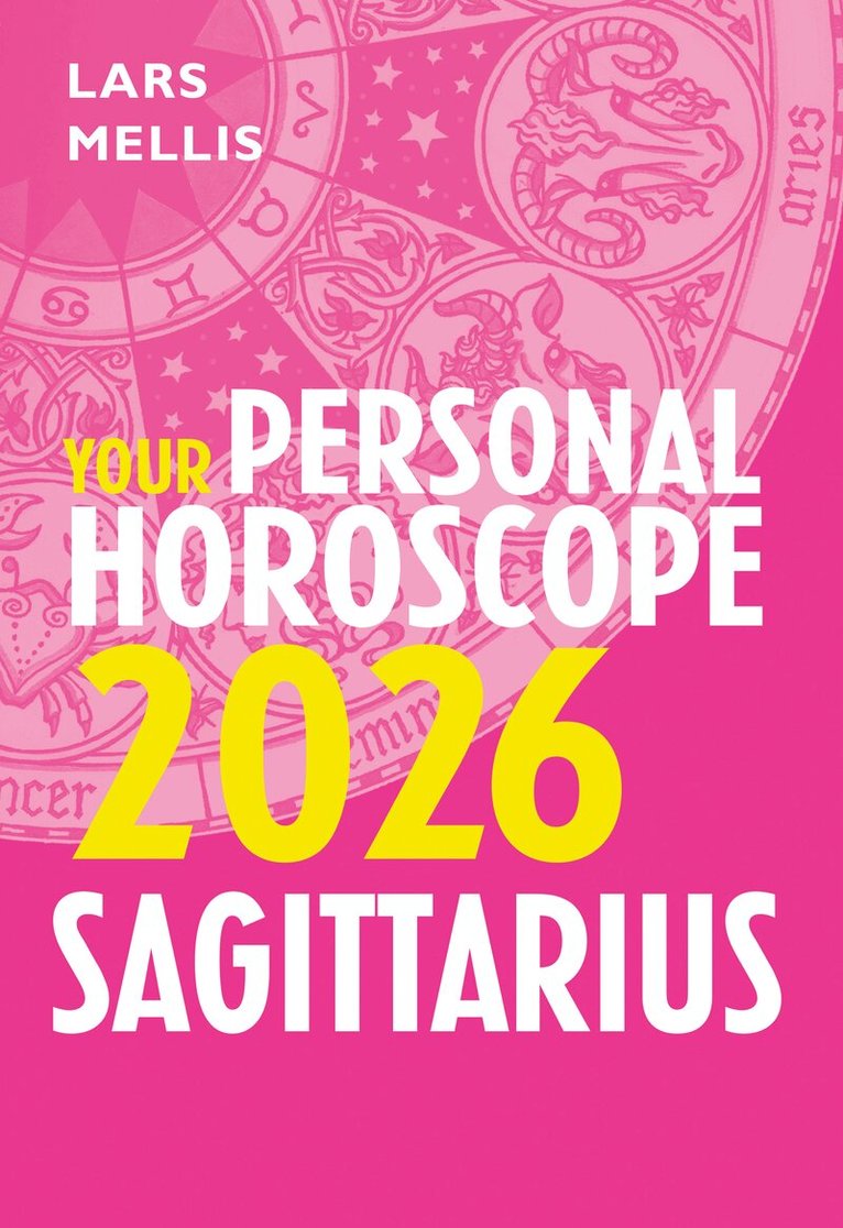 Lars Mellis - Sagittarius 2026: Your Personal Horoscope, E-bok. Tillgänglighet: Lägg i varukorg
