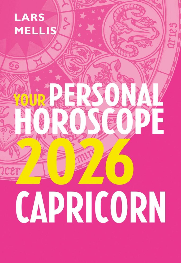 Lars Mellis - Capricorn 2026: Your Personal Horoscope, E-bok. Tillgänglighet: Lägg i varukorg