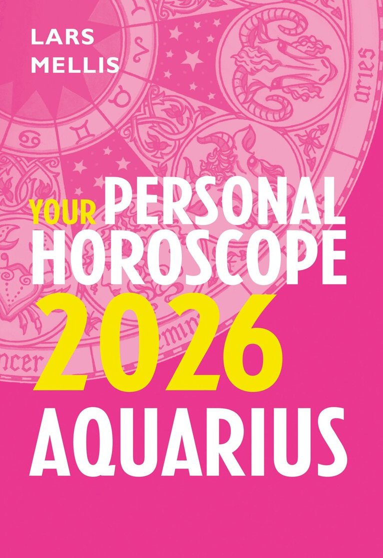 Lars Mellis - Aquarius 2026: Your Personal Horoscope, E-bok. Tillgänglighet: Lägg i varukorg